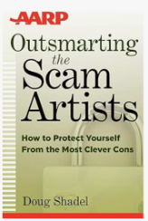 Cover of Outsmarting the Scam Artists by Doug Shadel